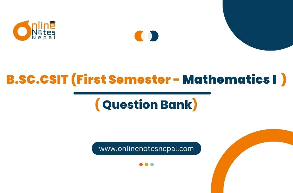 Question Bank Of Mathematics I